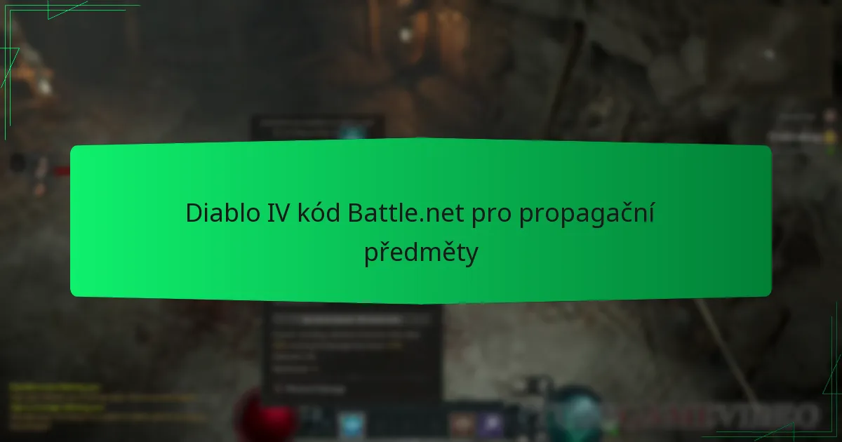 Diablo IV kód Battle.net pro propagační předměty