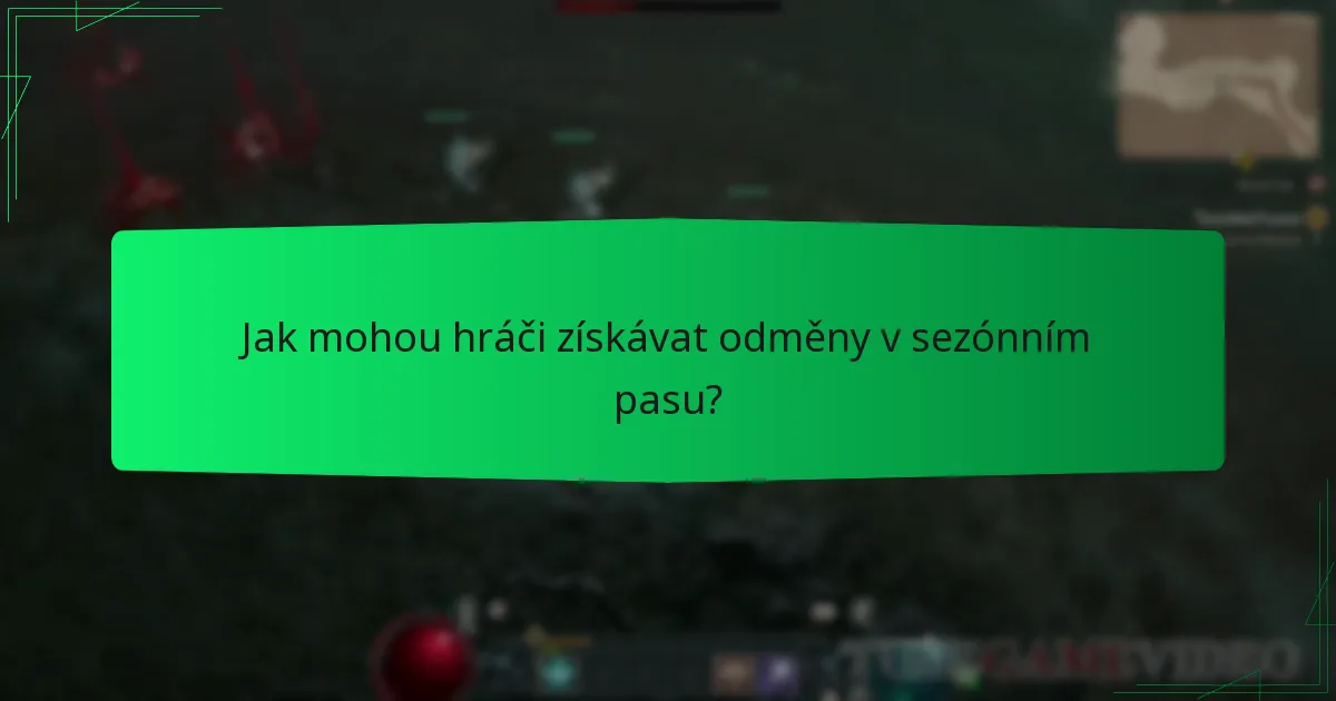 Jak mohou hráči získávat odměny v sezónním pasu?
