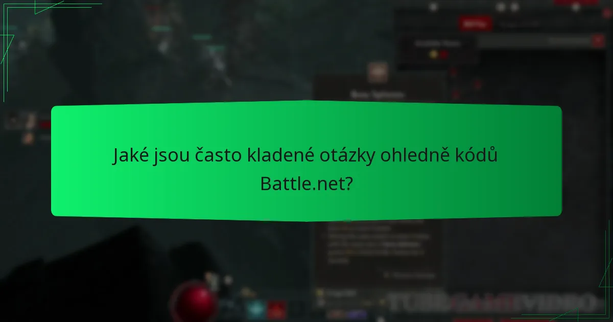Jaké jsou často kladené otázky ohledně kódů Battle.net?