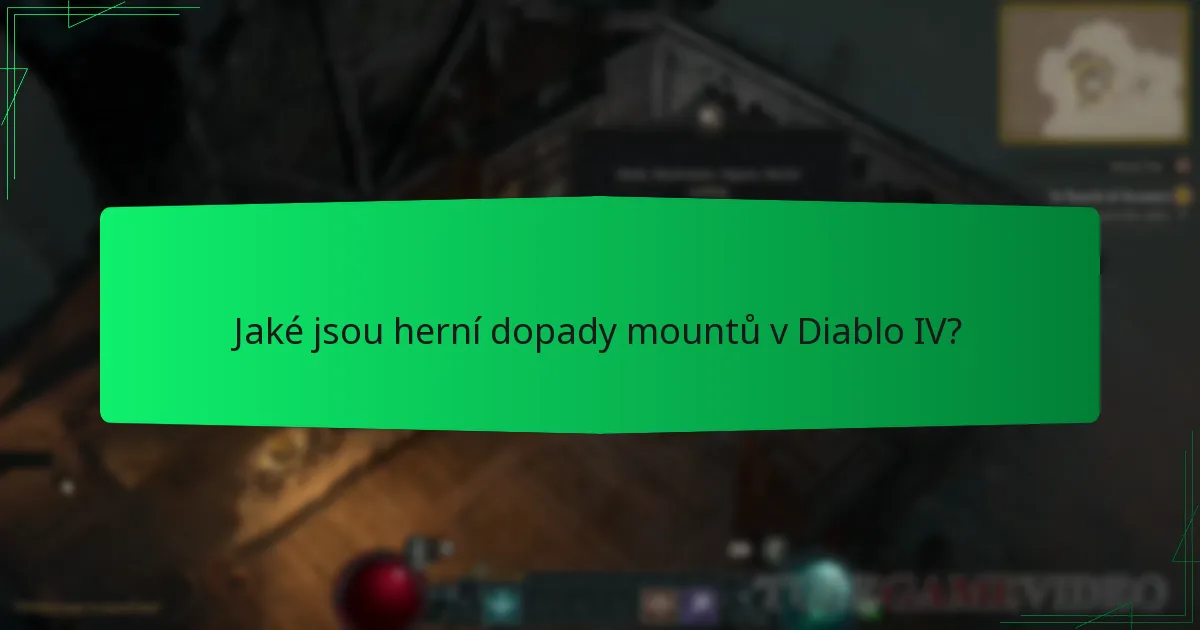 Jaké jsou herní dopady mountů v Diablo IV?